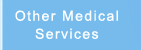 Other Medical Services