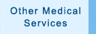 Other Medical Services